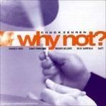 Chuck Zeuren - Why Not?