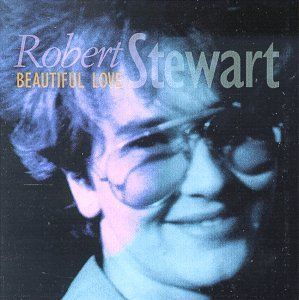 Robert Stewart - Beautiful Love