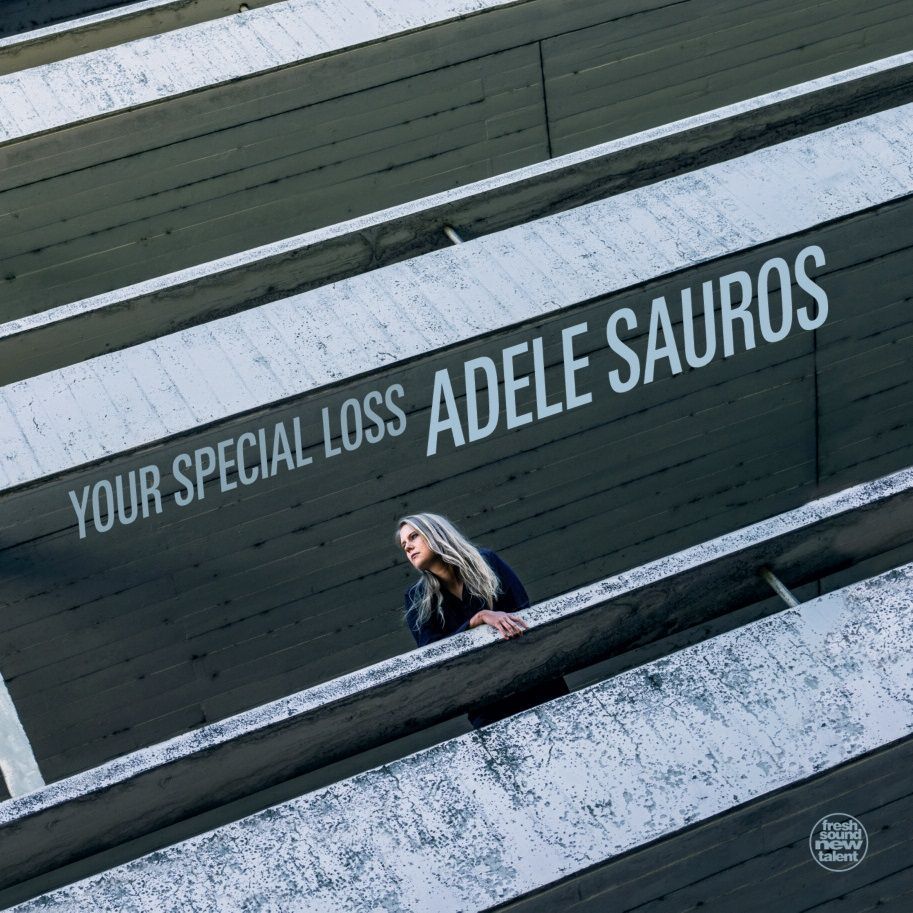 ADELE SAUROS - Your Special Loss