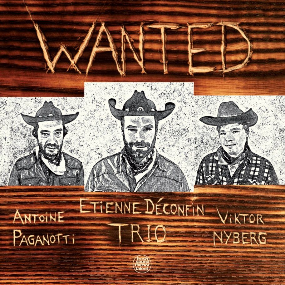 ETIENNE DECONFIN TRIO - Wanted