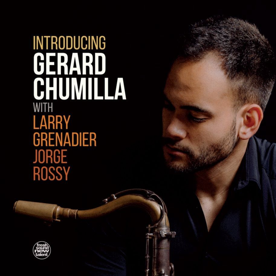 GERARD CHUMILLA - Introducing