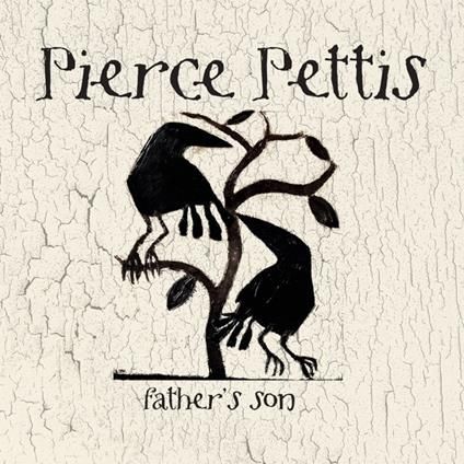 PIERCE PETTIS - Father's Son
