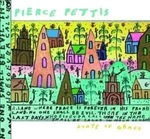 PIERCE PETTIS - State Of Grace