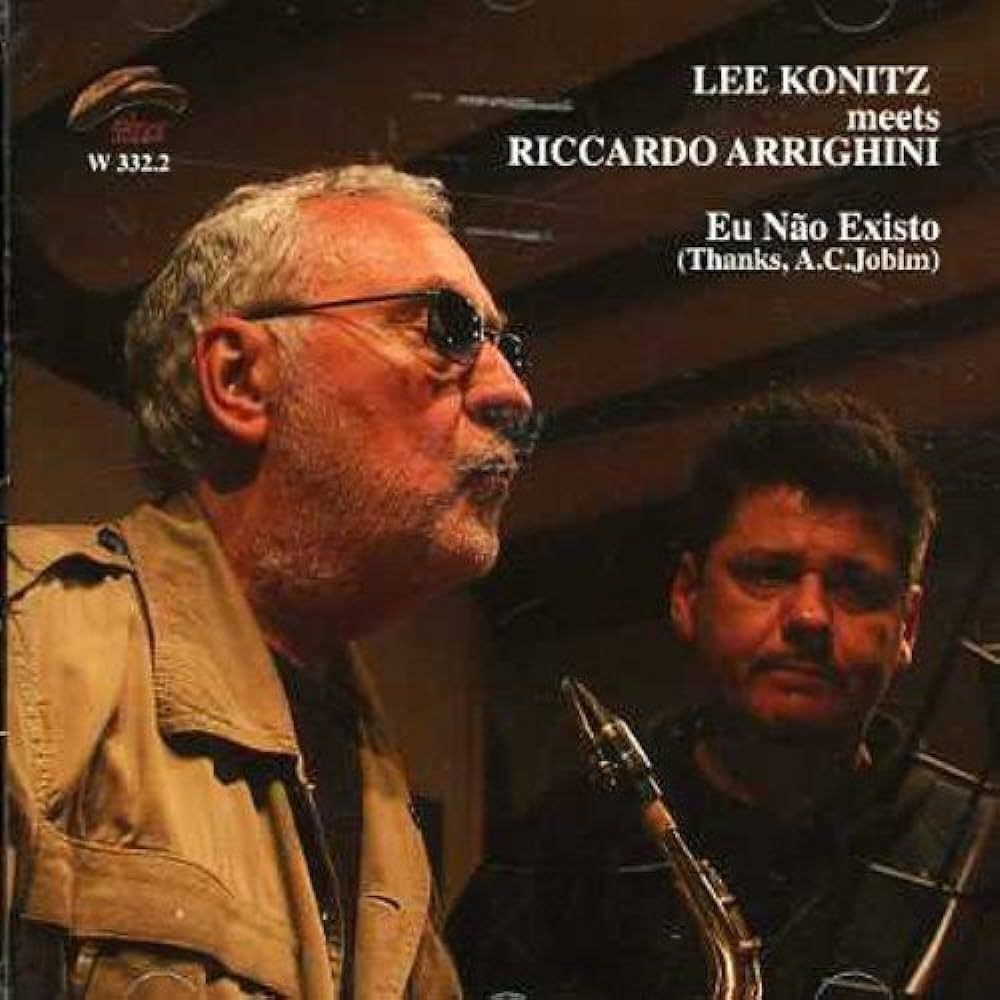 LEE KONITZ MEETS RICCARDO ARRIGHINI-Eu Nao Existo