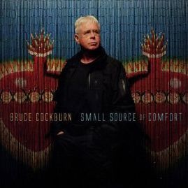 BRUCE COCKBURN-Small Source Of Comfort