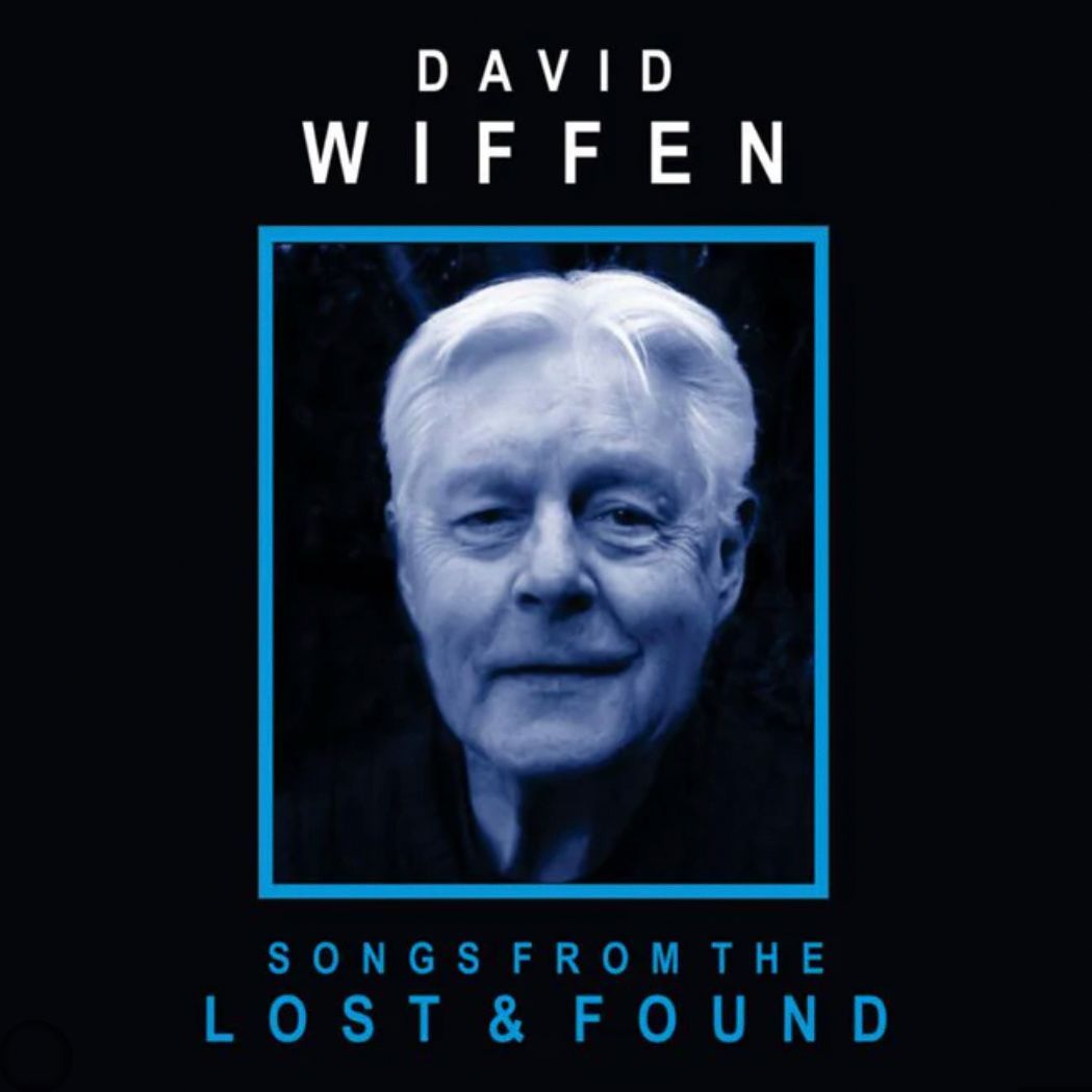 DAVID WIFFEN-Songs From The Lost & Found