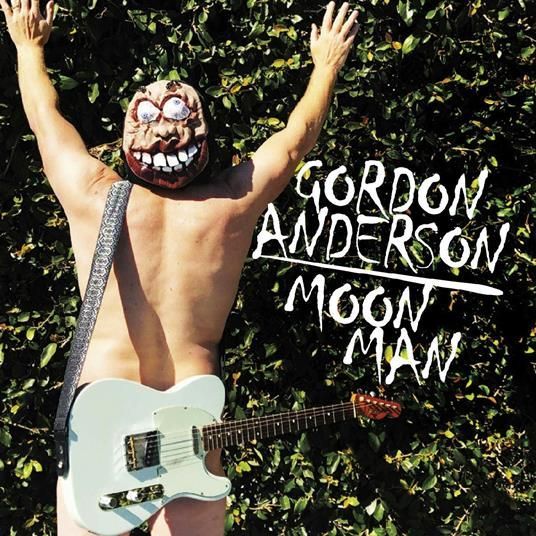 GORDON ANDERSON - Moon Man