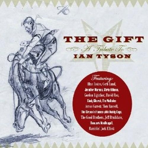 T.Russell/Blue Rodeo/A.Garrett & O.-The Gift Trib.Ian Tyson