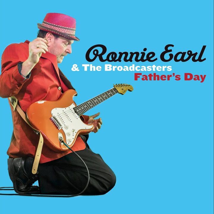 Ronnie Earl & The Broadcasters-Father's Day