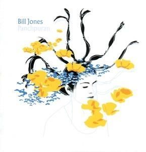 BILL JONES FEAT.KATHRYN TICKELL - Panchpuran