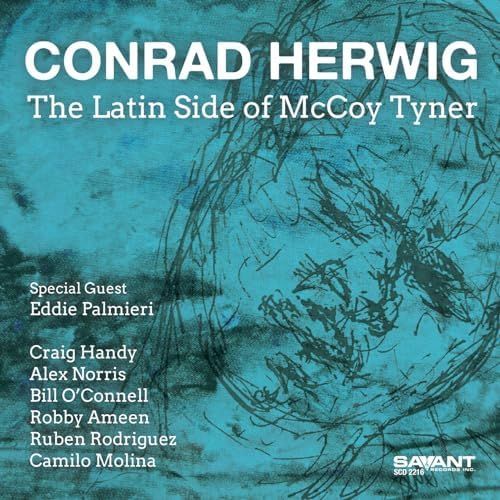 CONRAD HERWIG - The Latin Side Of McCoy Tyner