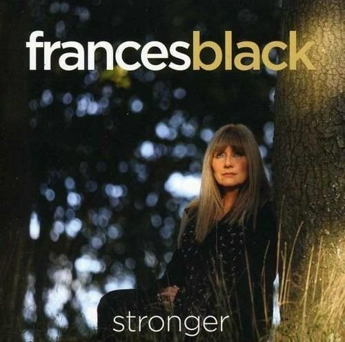 FRANCES BLACK - Stronger