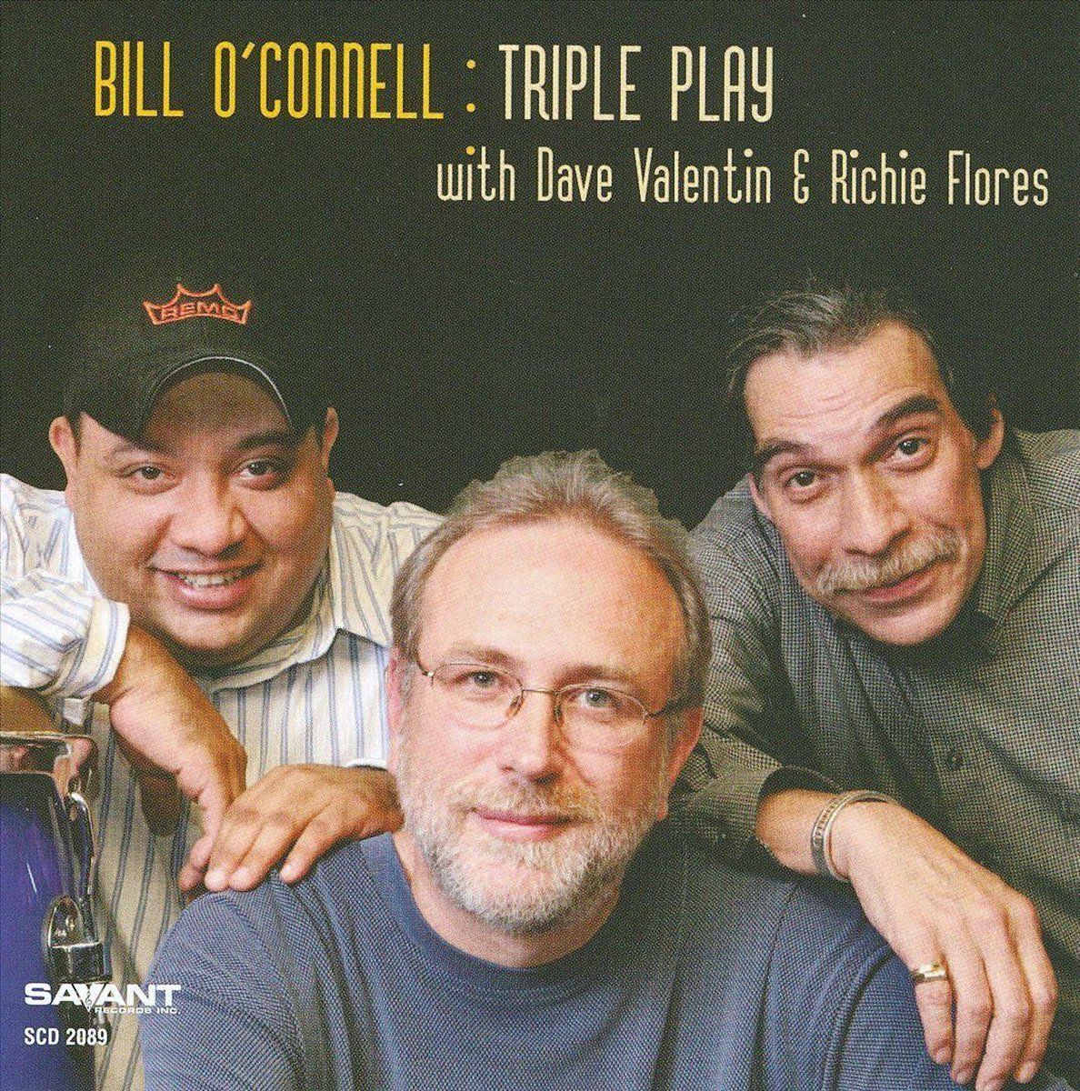 BILL O'CONNELL - Triple Play