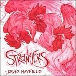 DAVID MAYFIELD - Strangers