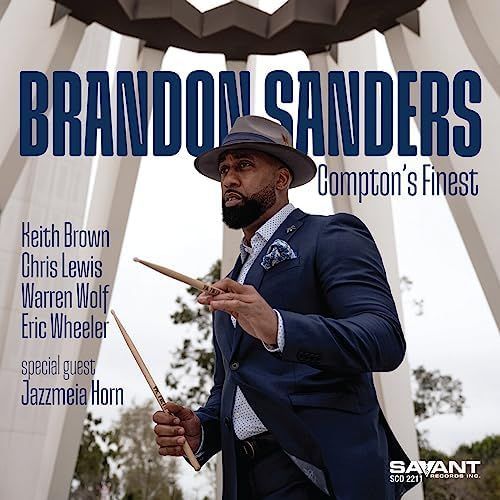 BRANDON SANDERS - Compton's Finest