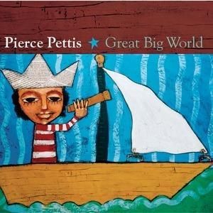 PIERCE PETTIS - Great Big World