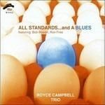 ROYCE CAMPBELL TRIO-All Standards And A Blues