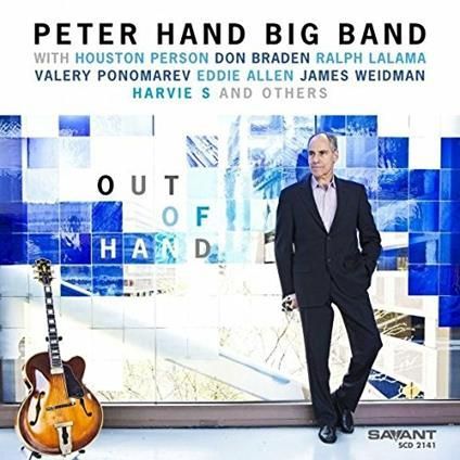 PETER HAND BIG BAND - Out Of Hand