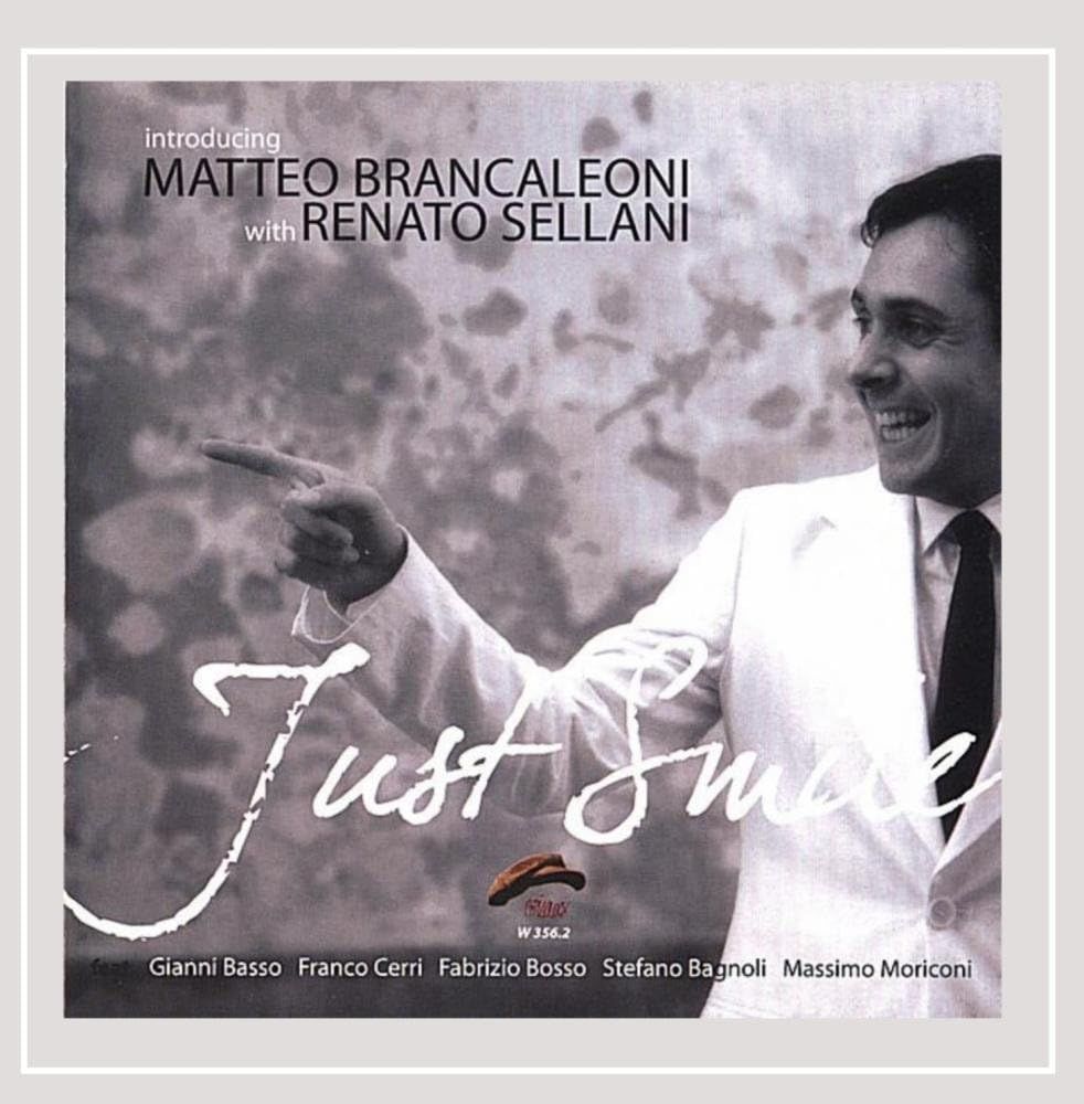 MATTEO BRANCALEONI & RENATO SELLANI-Just Smile