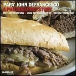 PAPA JOHN DEFRANCESCO - A Philadelphia Story
