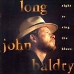 Long John Baldry-Right To Sing The Blues