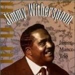 Jimmy Witherspoon & Junior Mance-Same