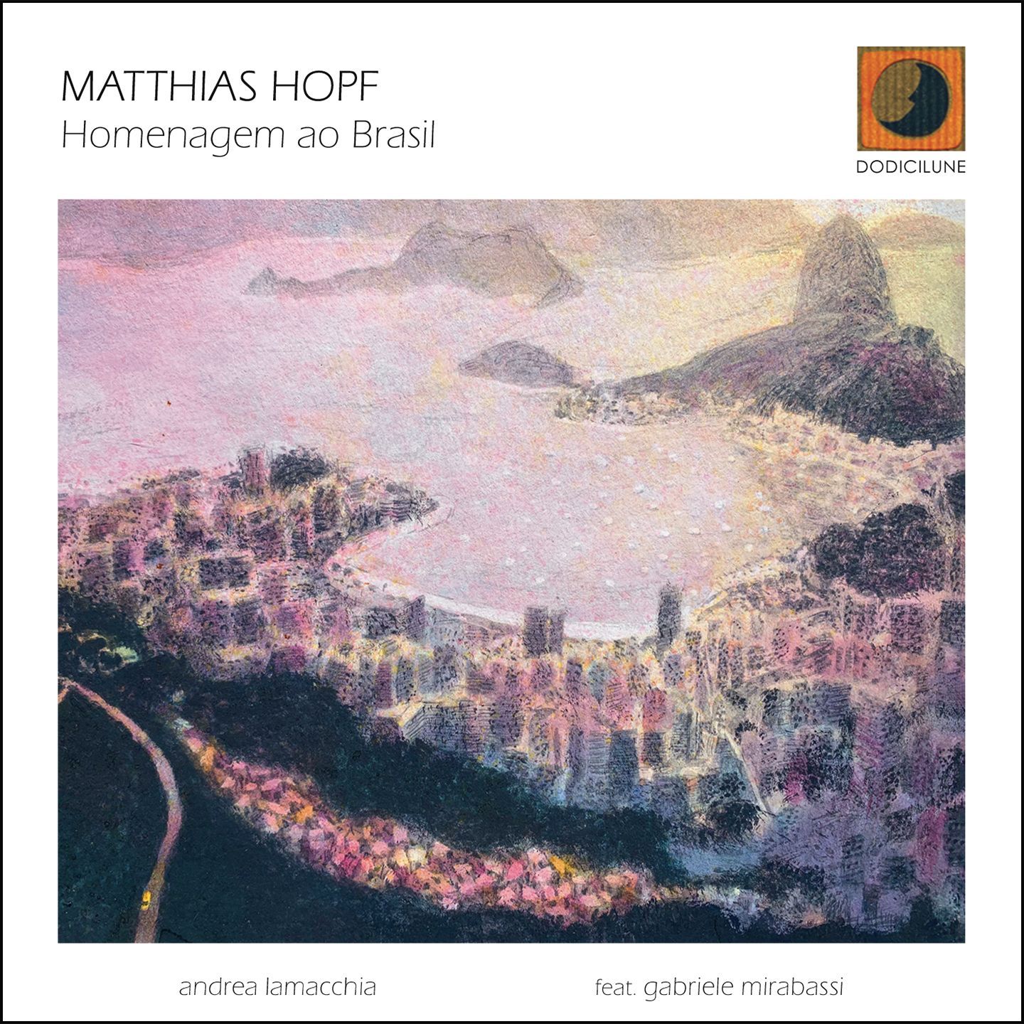 MATTHIAS HOPF - Homenagem Ao Brasil