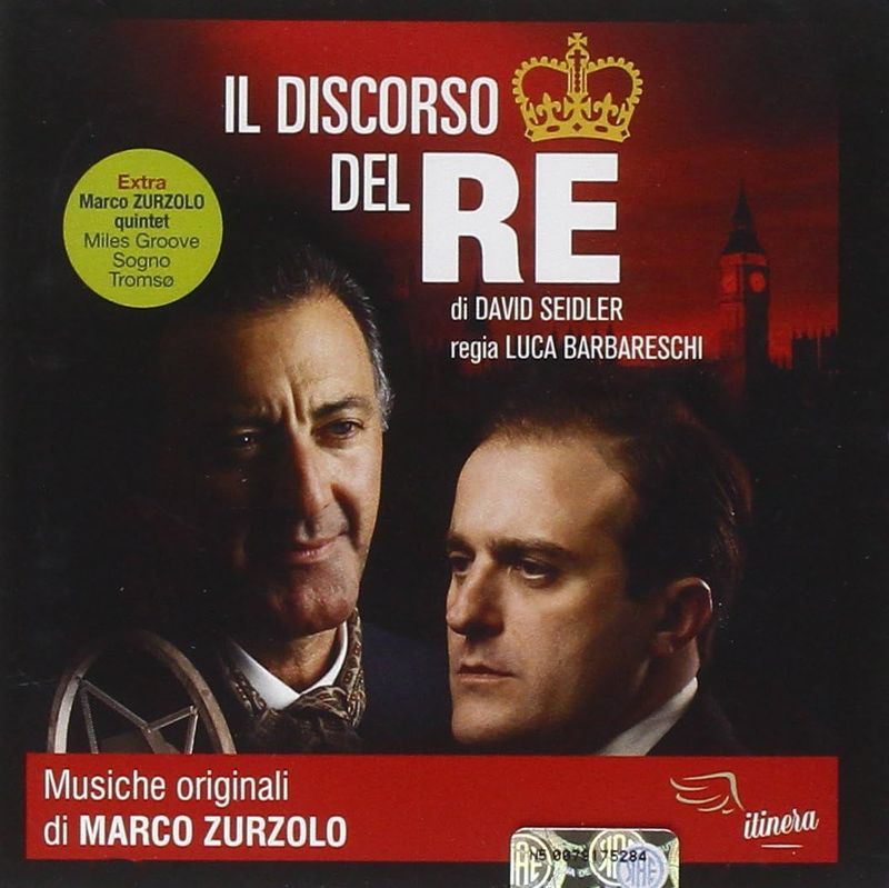 O.S.T. - MARCO ZURZOLO - Il Discorso Del Re