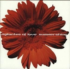 VIGILANTES OF LOVE - Summershine