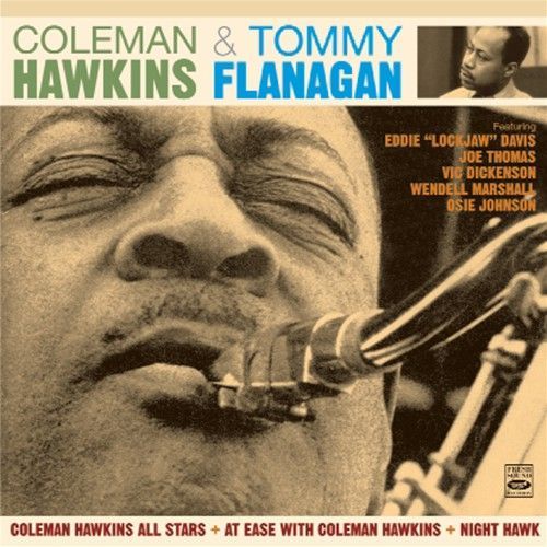 COLEMAN HAWKINS & TOMMY FLANAGAN - C.H. All Stars/ At Ease