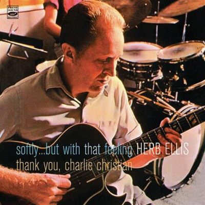 HERB ELLIS - Softly… But/Thank You