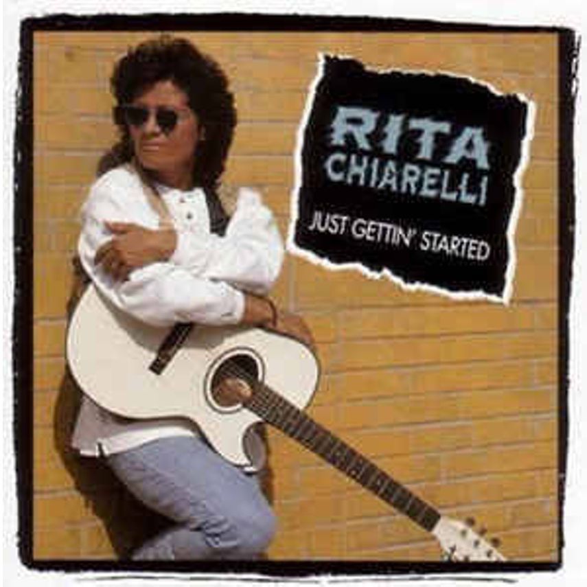 Rita Chiarelli-Just Gettin'started