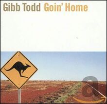 GIBB TODD - Goin' Home