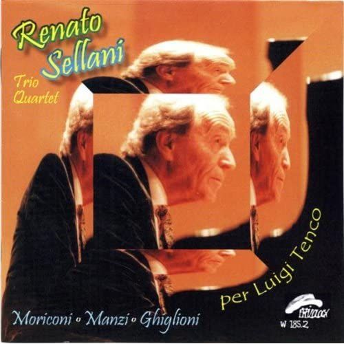RENATO SELLANI TRIO & QUARTET-Per Luigi Tenco