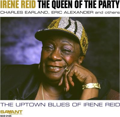 IRENE REID - The Queen Of The Party