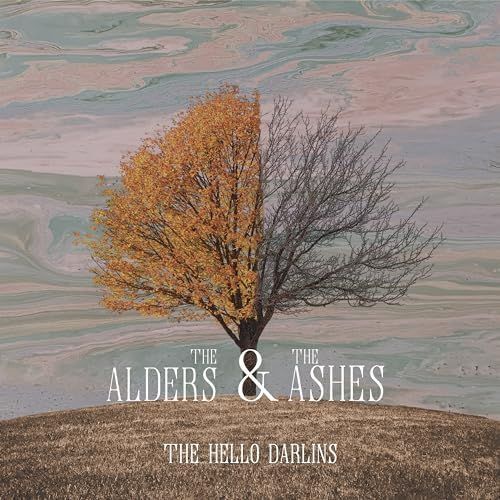 THE HELLO DARLINS (2LP) - The Alders & The Ashes