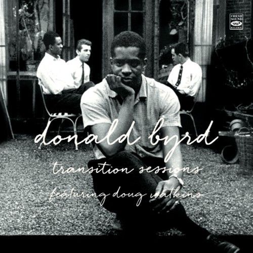 DONALD BYRD - Transition Sessions
