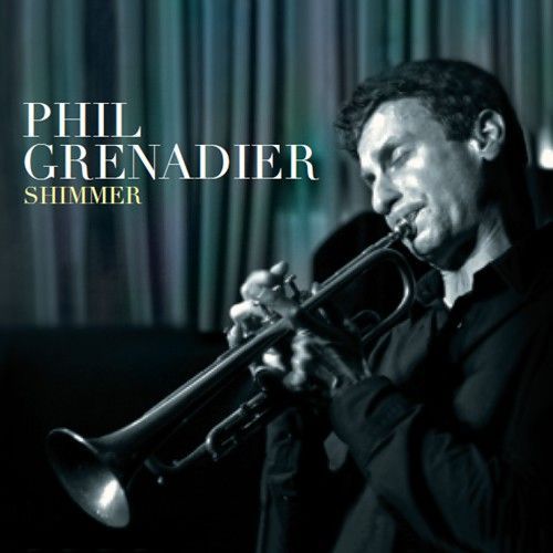PHIL GRENADER - Shimmer