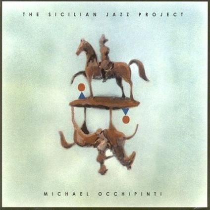 MICHAEL OCCHIPINTI-Sicilian Jazz Project