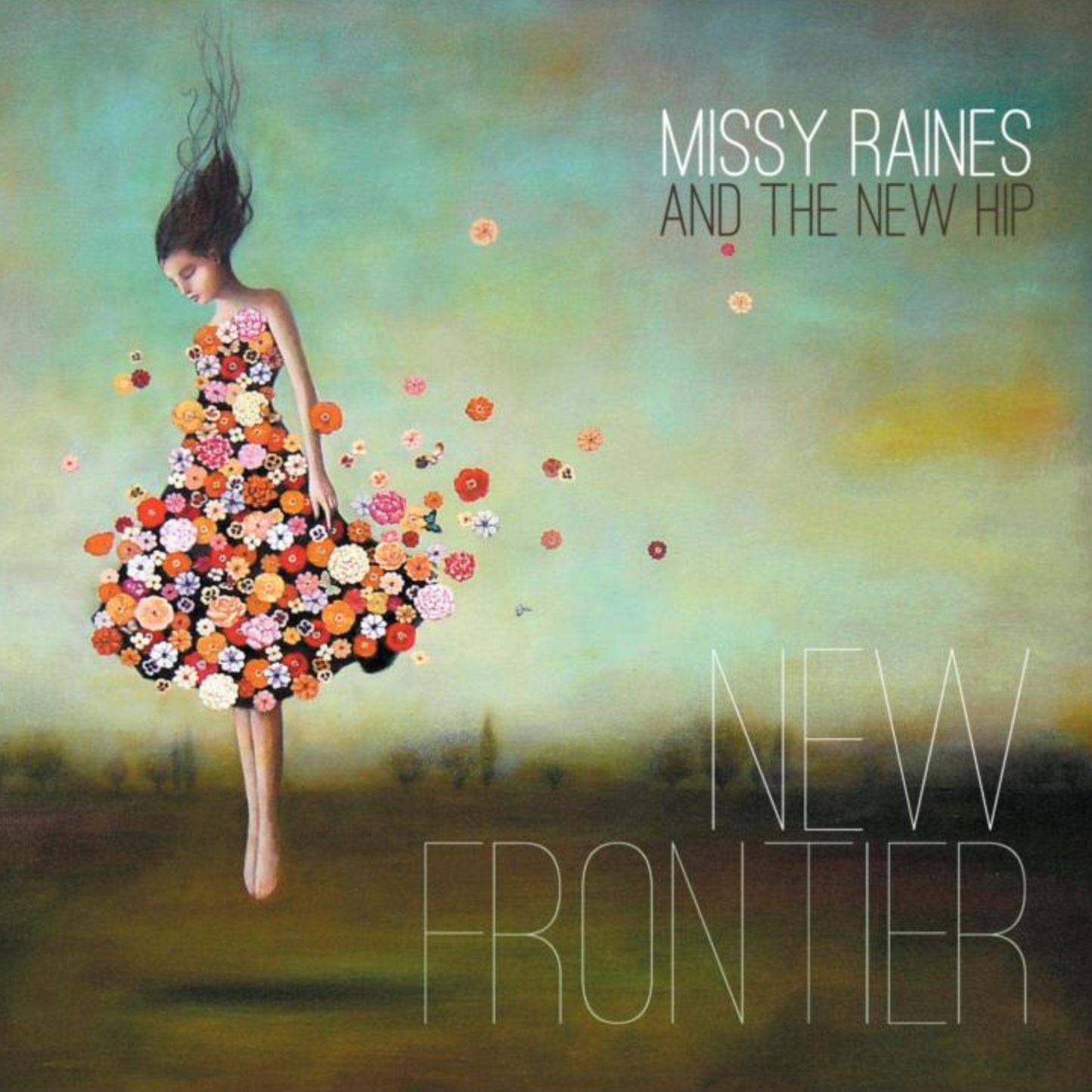 MISSY RAINES AND THE NEW HIP - New Frontier