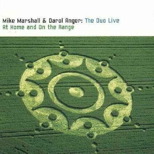 MIKE MARSHALL & DAROL ANGER - The Duo Live (At Home..)