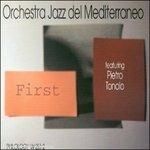 ORCHESTRA JAZZ DEL MEDITERRANEO-First
