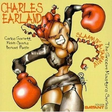CHARLES EARLAND - Slammin' & Jammin'