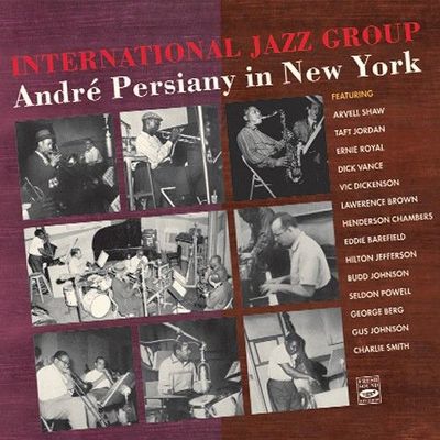 INTERNATIONAL JAZZ GROUP - Andre' Persiany In New York
