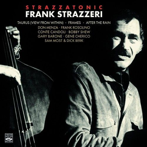 FRANK STRAZZERI - Strazzatonic
