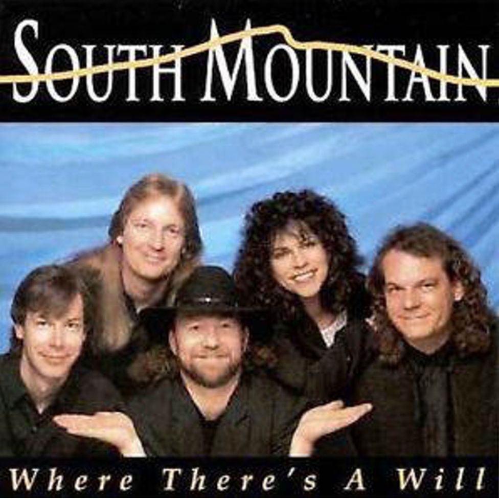 South Mountain-Where There's A Will