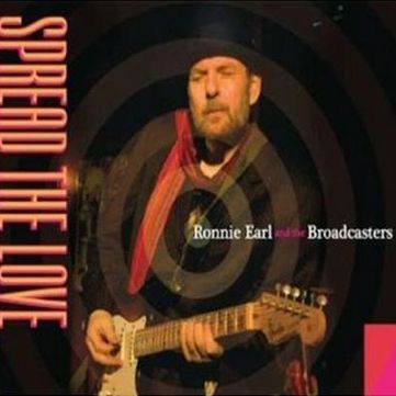 Ronnie Earl & The Broadcasters-Spread The Love