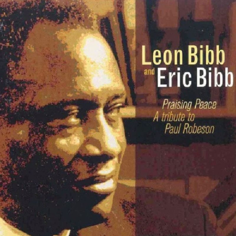 Leon & Eric Bibb-Praising Peace Tr.Robeson