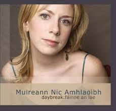 MUIREANN NIC AMHLAOIBH - Daybreak: Fainne An Lae