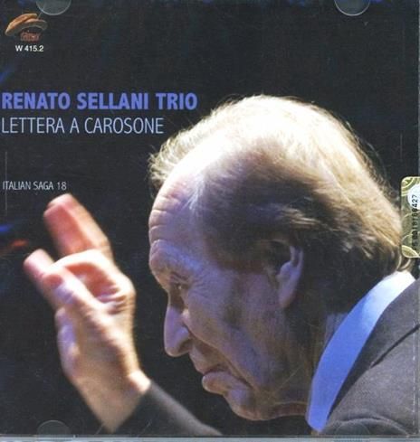 RENATO SELLANI TRIO-Lettera A Carosone